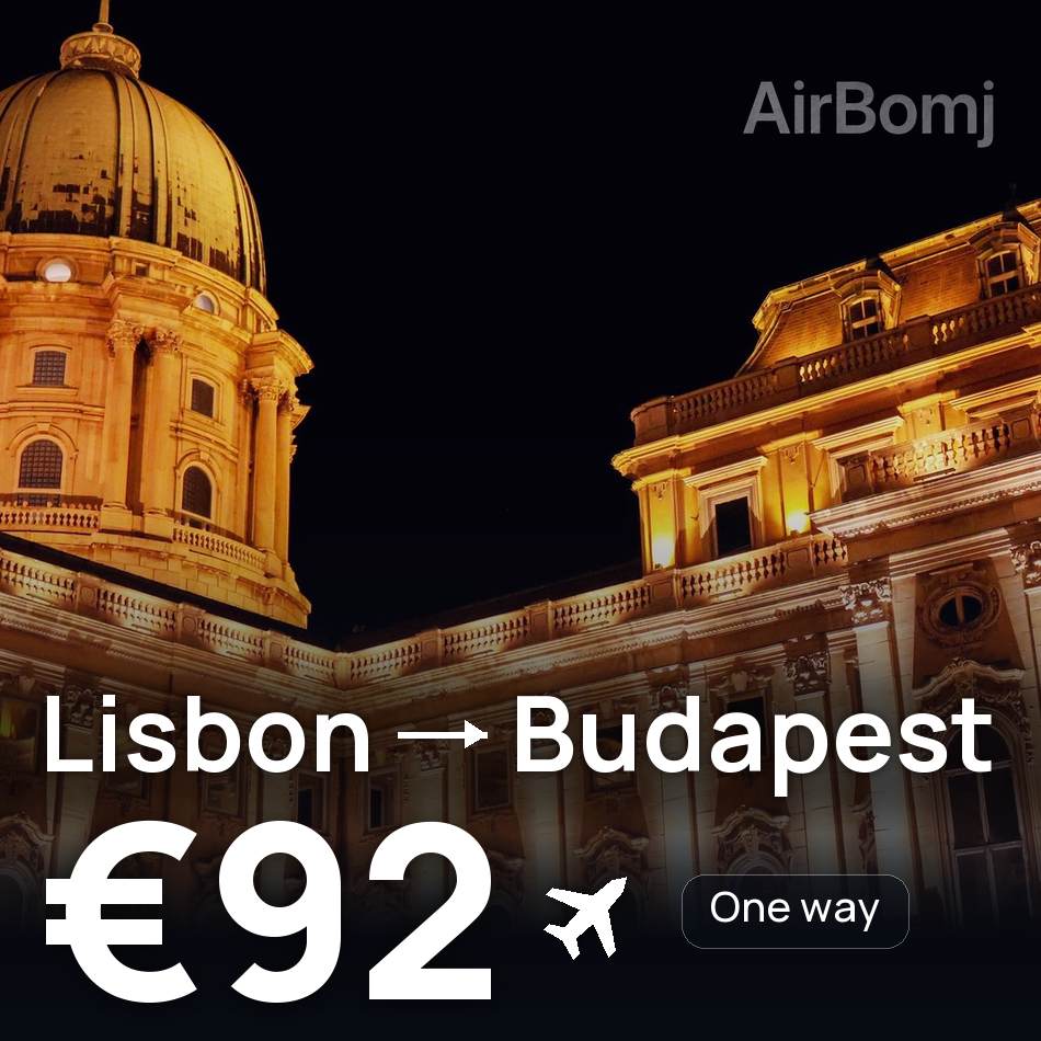 Uçak bileti: Lizbon — Budapeşte, €92