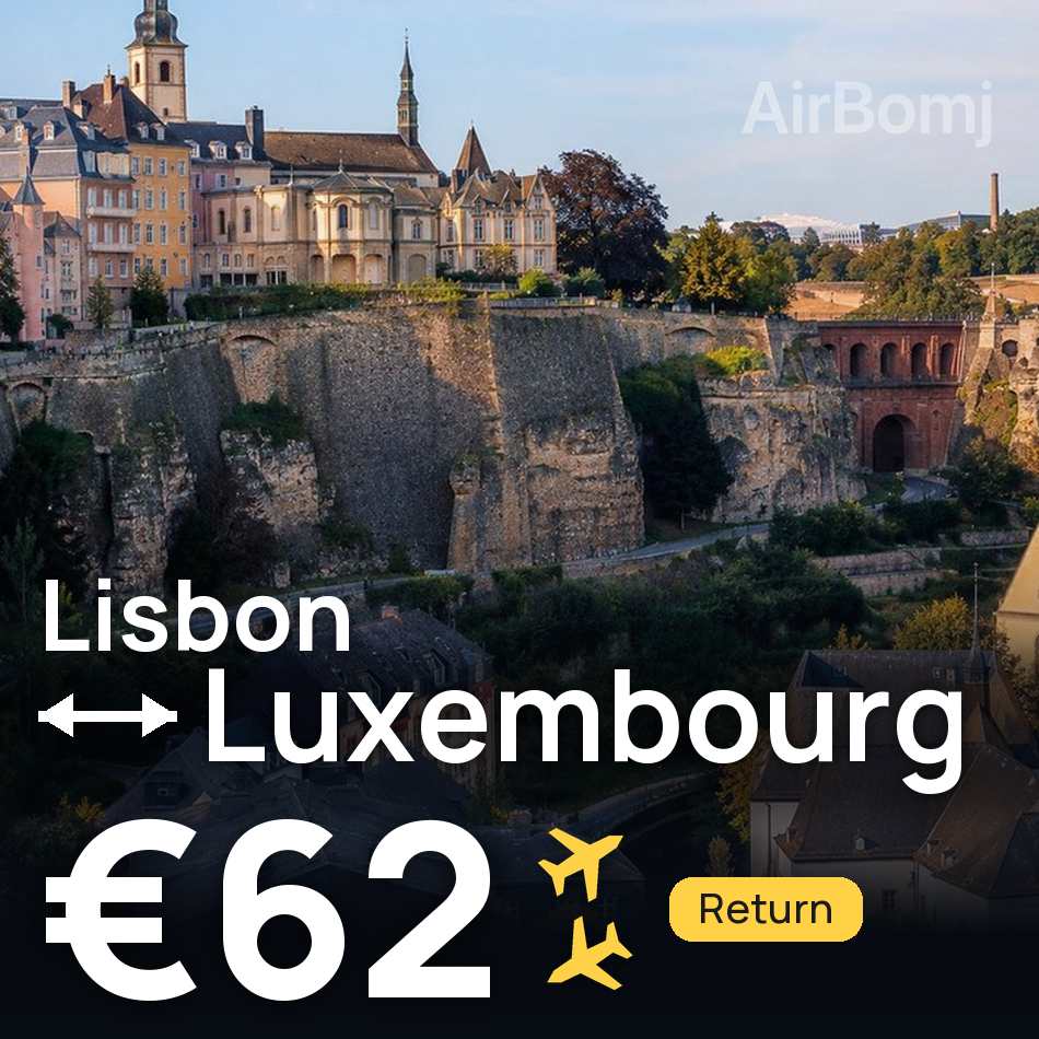 Uçak bileti: Lizbon — Lüksemburg, €62