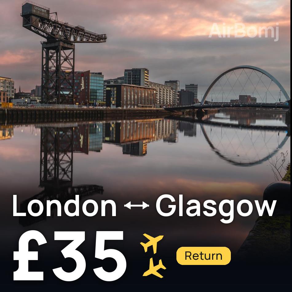 تذكرة طيران: لندن — جلاسكو، £35