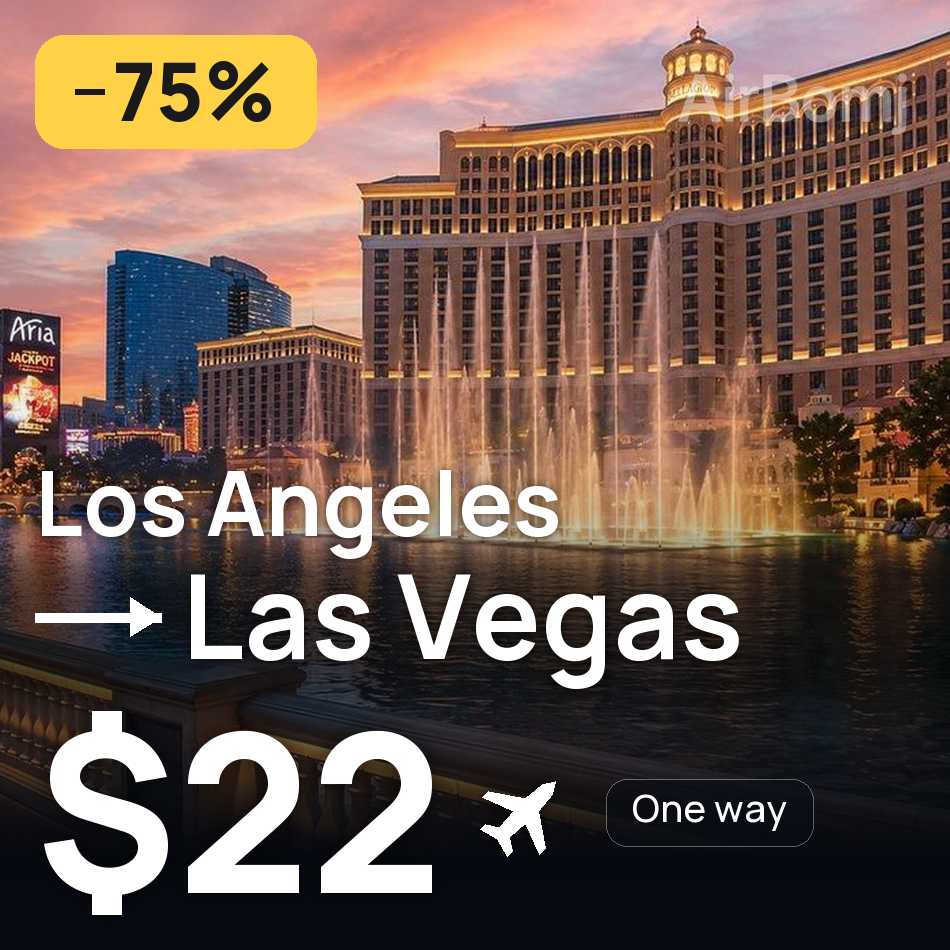 Billet d'avion : Los Ángeles — Las Vegas, $22