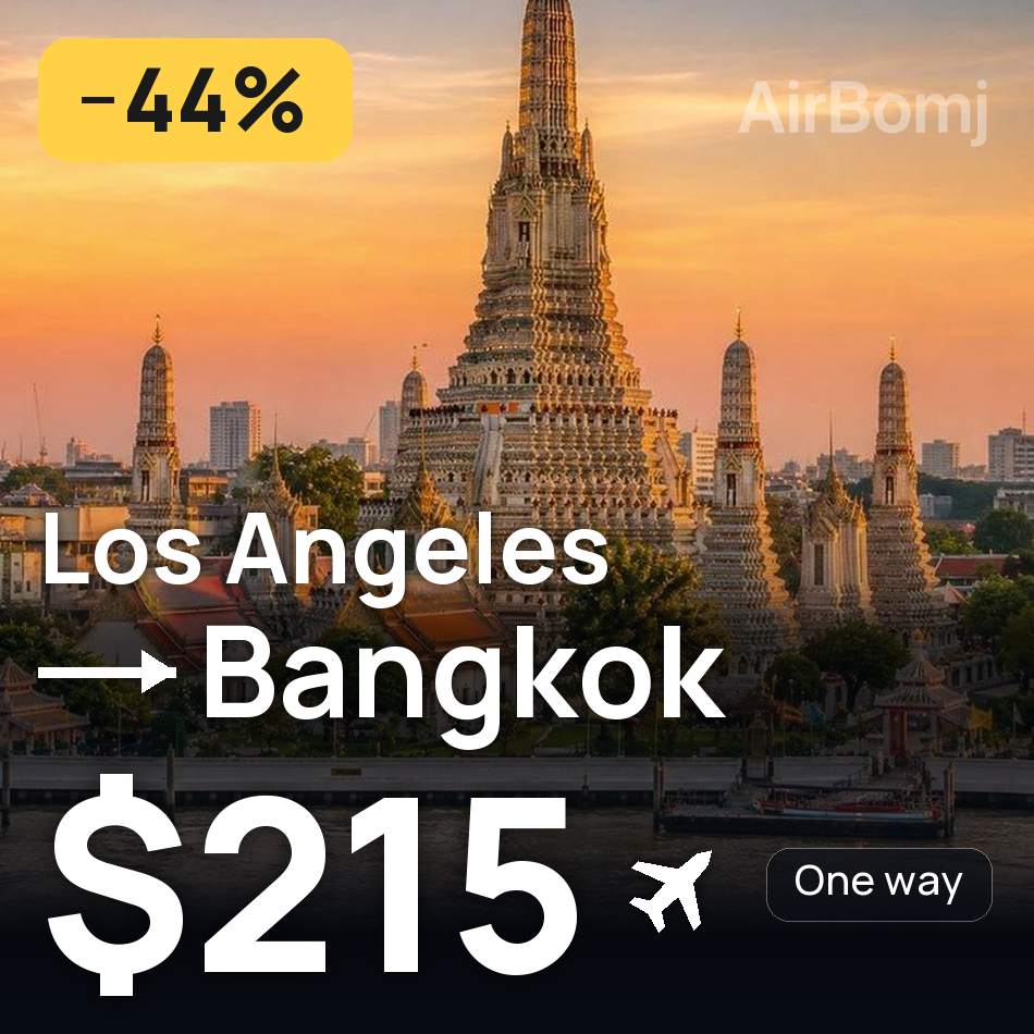 Billet d'avion : Los Ángeles — Bangkok, $215