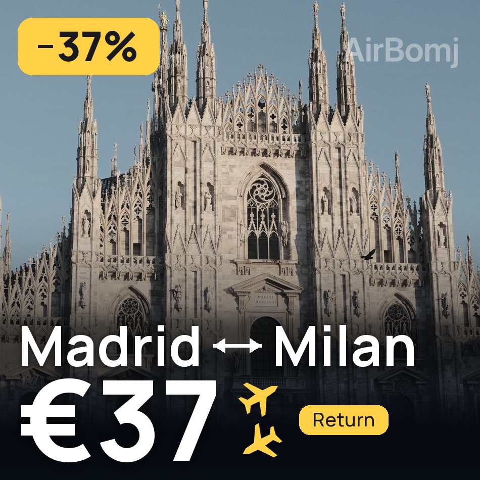 Biglietto aereo: Madrid — Milano, €37
