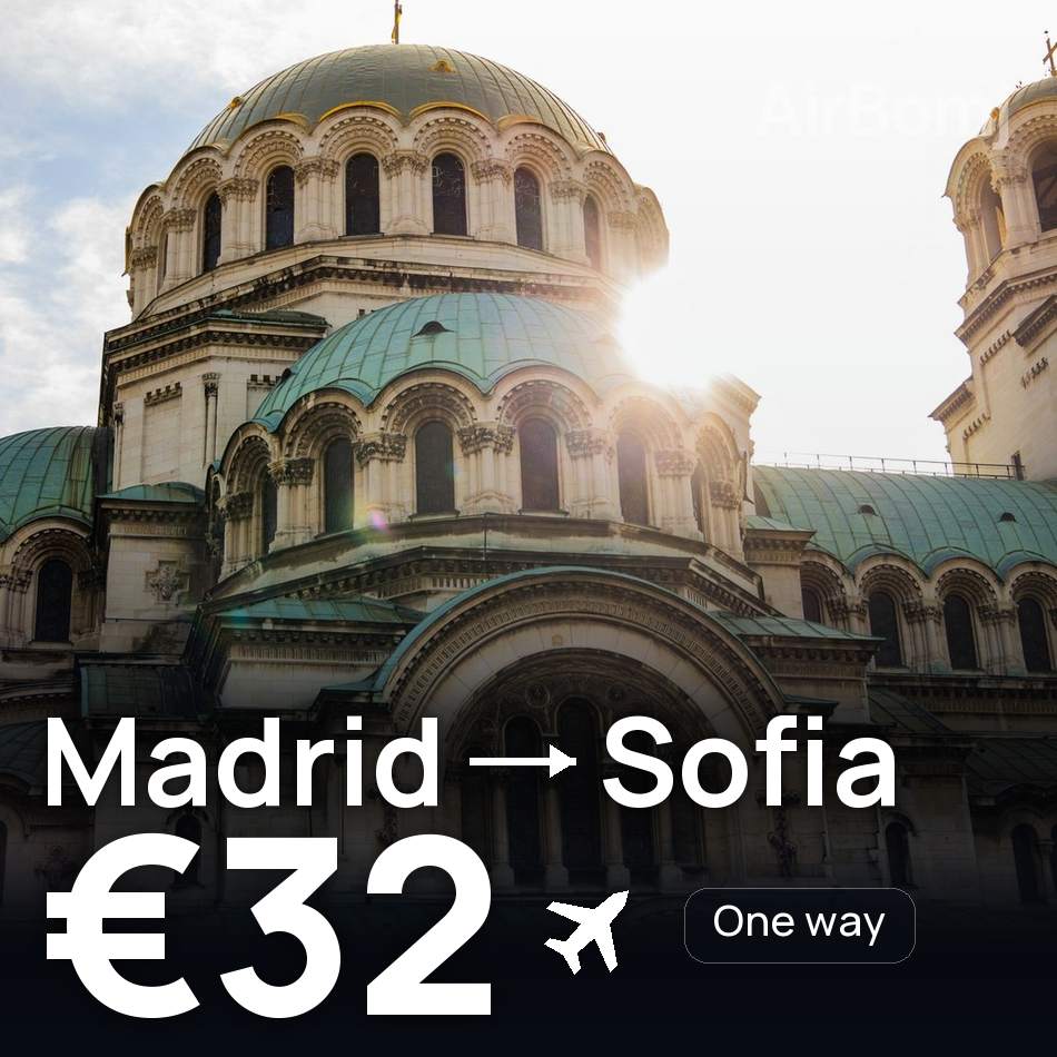 Biglietto aereo: Madrid — Sofia, €32