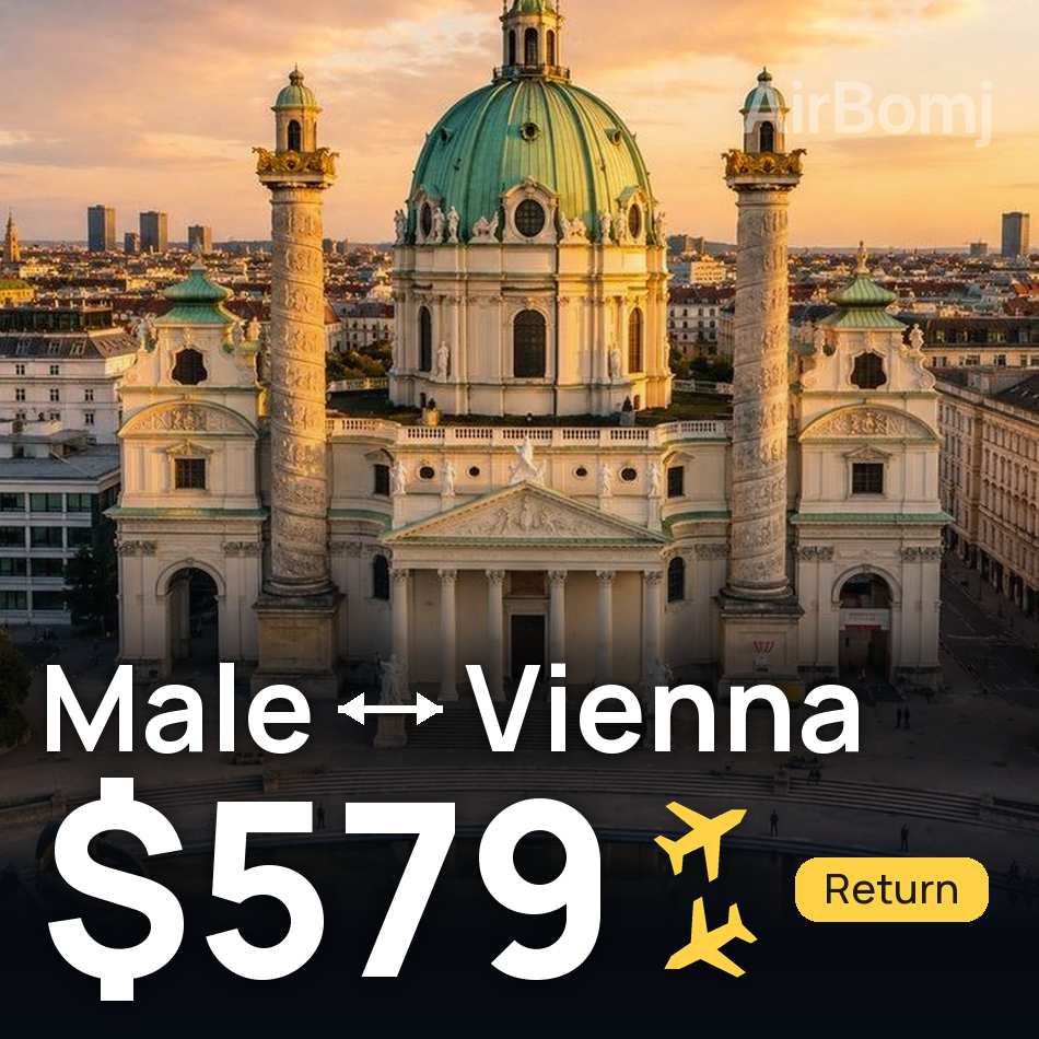 Flight ticket: Male to Vienna, $579