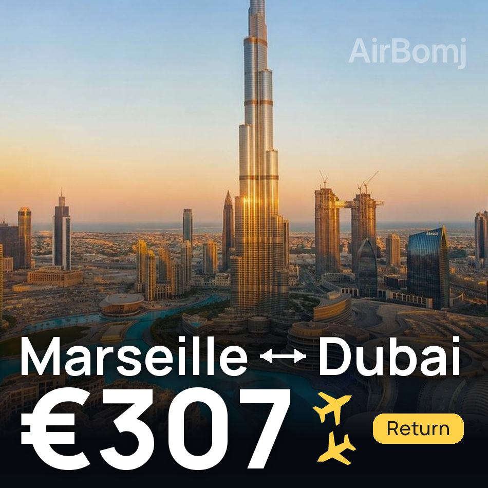 Bilet de avion: Marseille — Dubai, €307