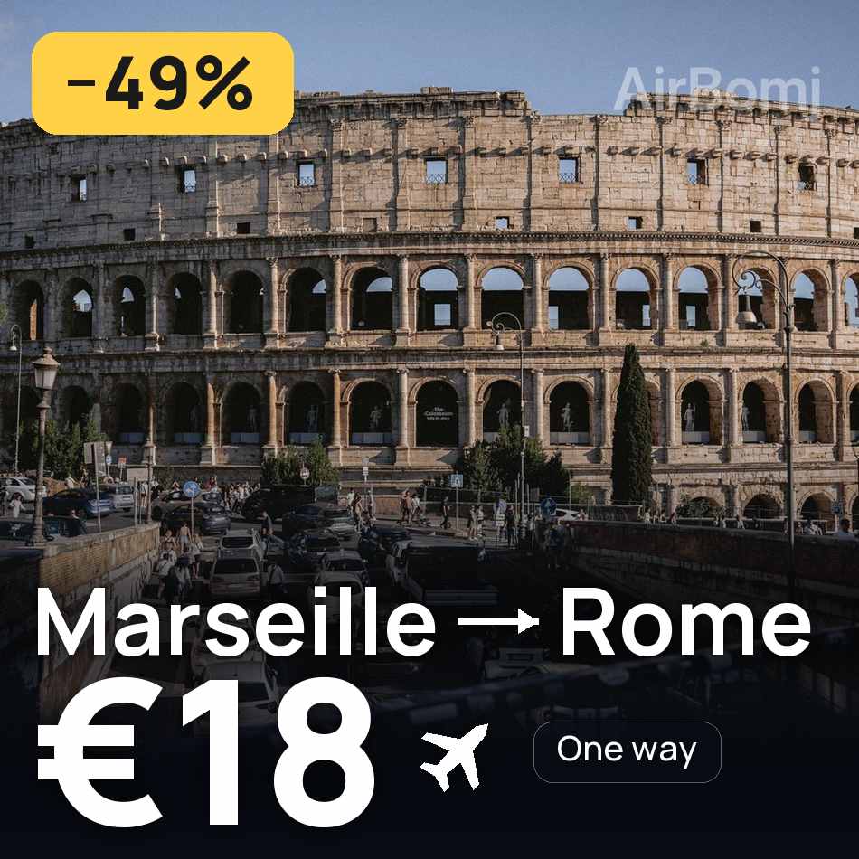 Flight ticket: Marseille to Rome, €18