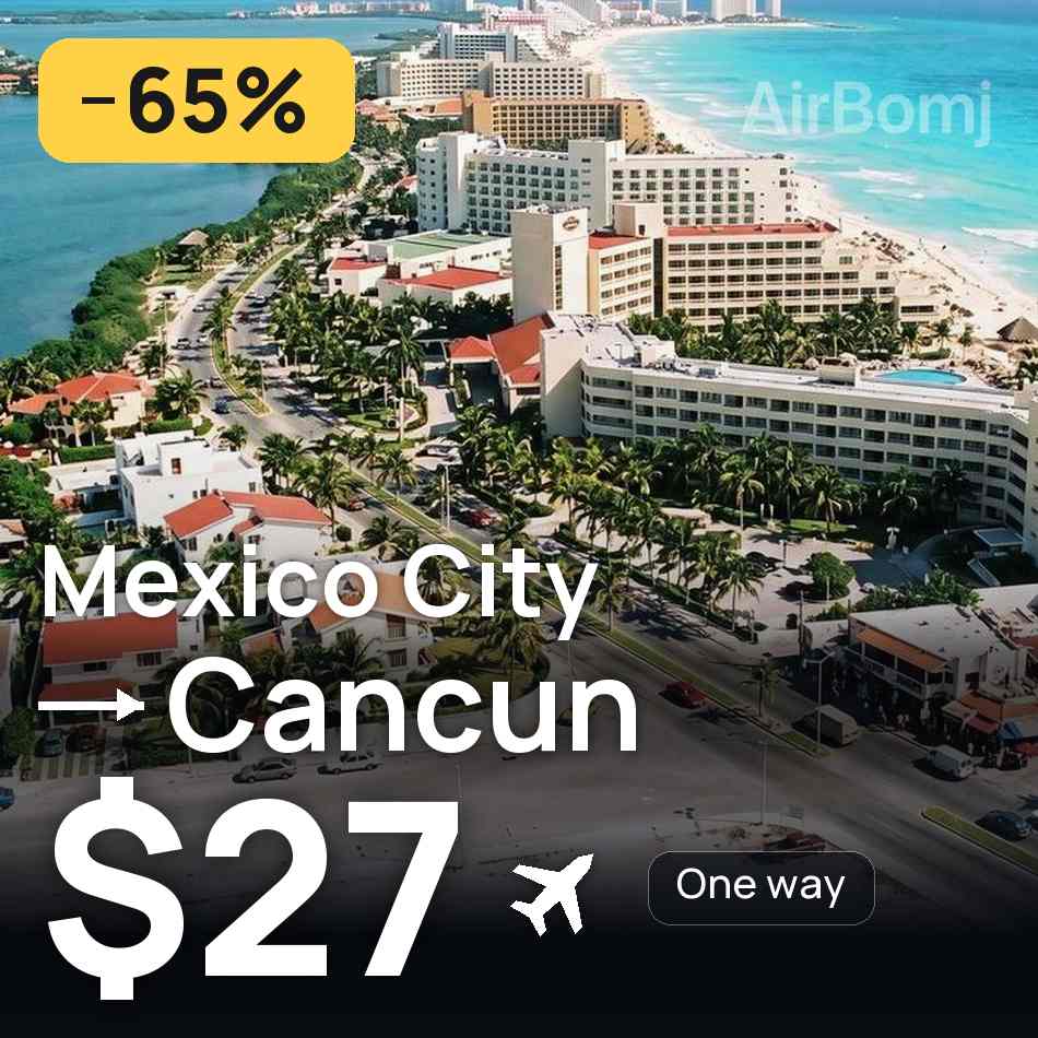 Biglietto aereo: Città del Messico — Cancún, $27