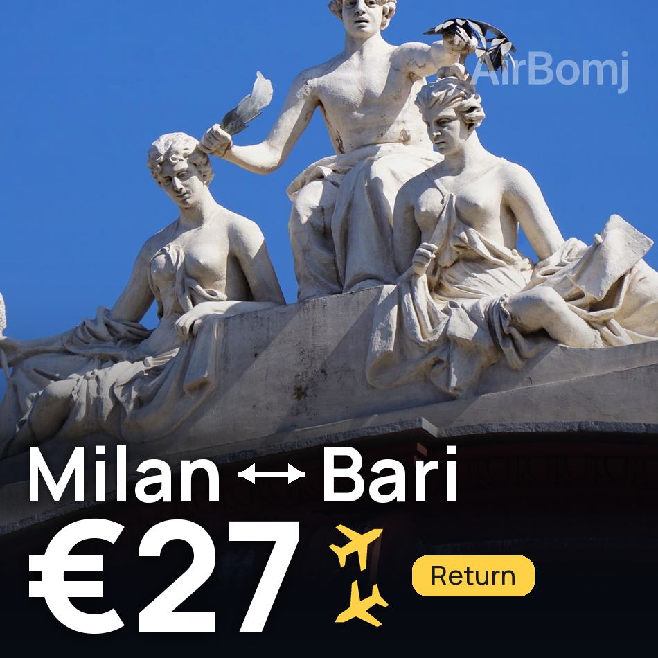 Billet d'avion : Milan — Bari, €27