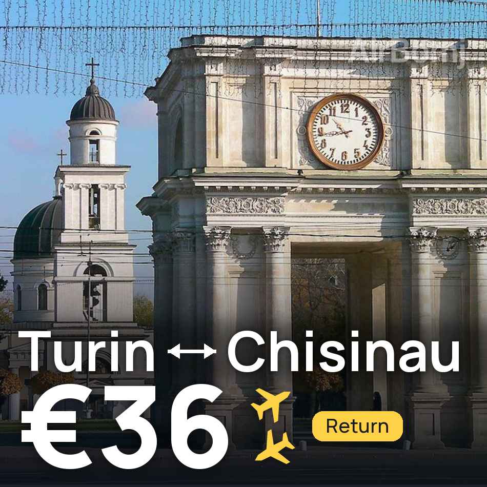 Billet d'avion : Turin — Chişinău, €36