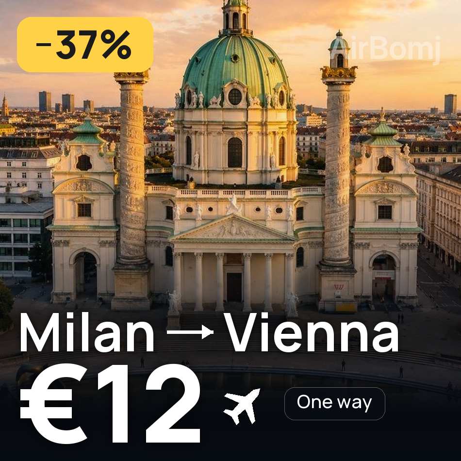 Billet d'avion : Milan — Vienne, €12
