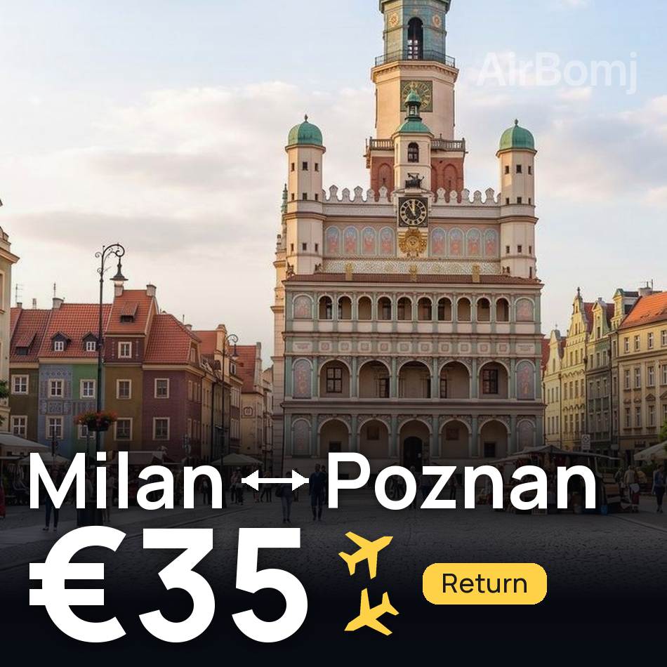 Billet d'avion : Milan — Poznań, €35