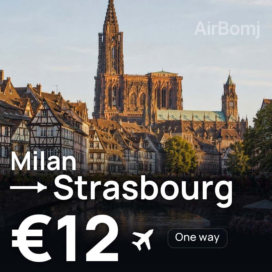Billet d'avion : Milan — Strasbourg, €12
