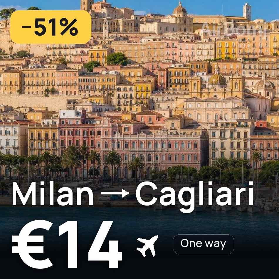 Billet d'avion : Milan — Cagliari, €14