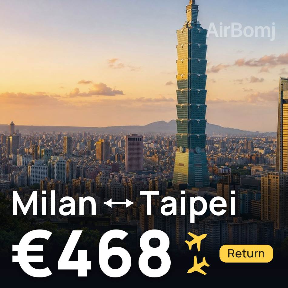 Billet d'avion : Milan — Taipei, €468