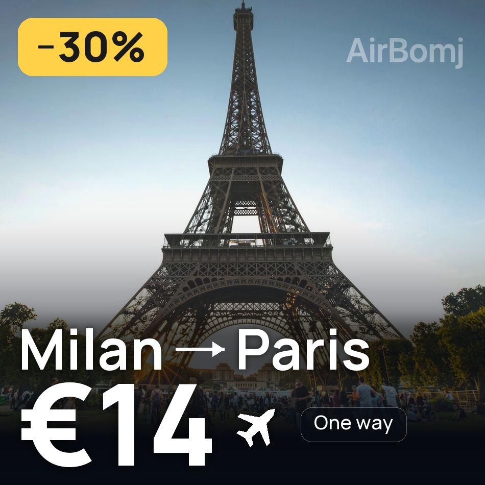 Billet d'avion : Milan — Paris, €14