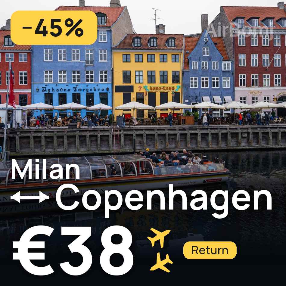 Billet d'avion : Milan — Copenhague, €38