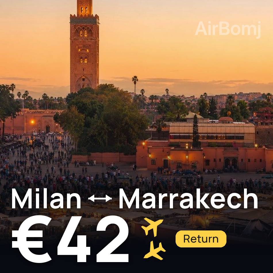 Billet d'avion : Milan — Marrakech, €42