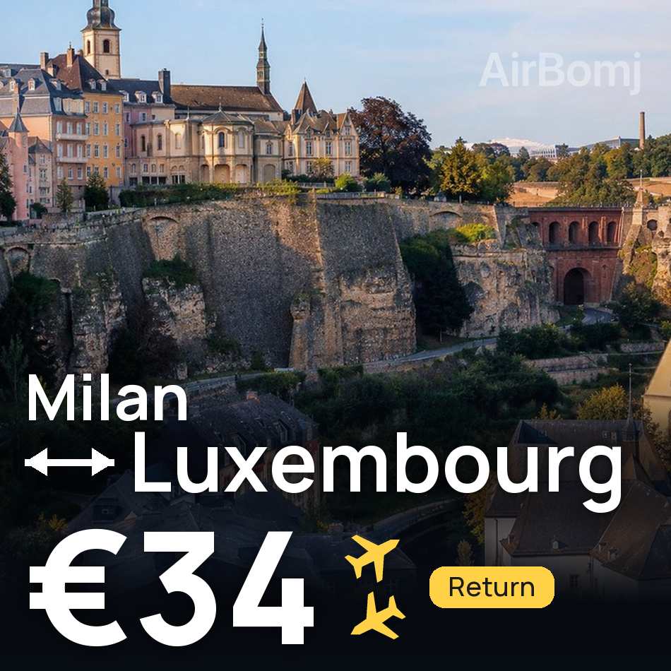 Billet d'avion : Milan — Luxembourg, €34