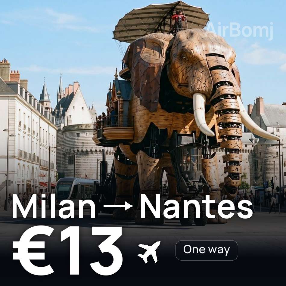Billet d'avion : Milan — Nantes, €13