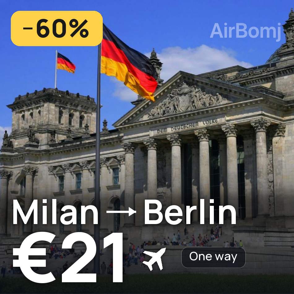 Billet d'avion : Milan — Berlin, €21
