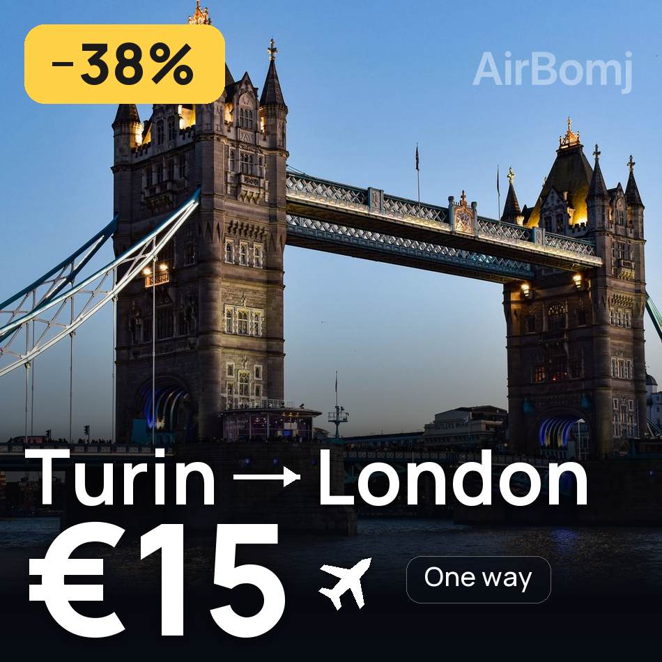 Billet d'avion : Turin — Londres, €15