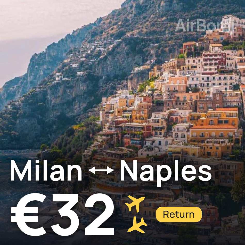 Billet d'avion : Milan — Naples, €32