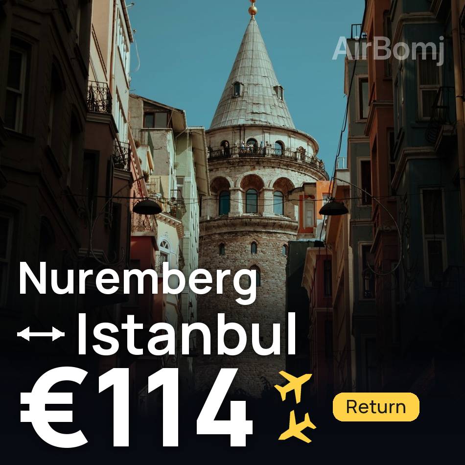 Flight ticket: Nuremberg to Istanbul, €114