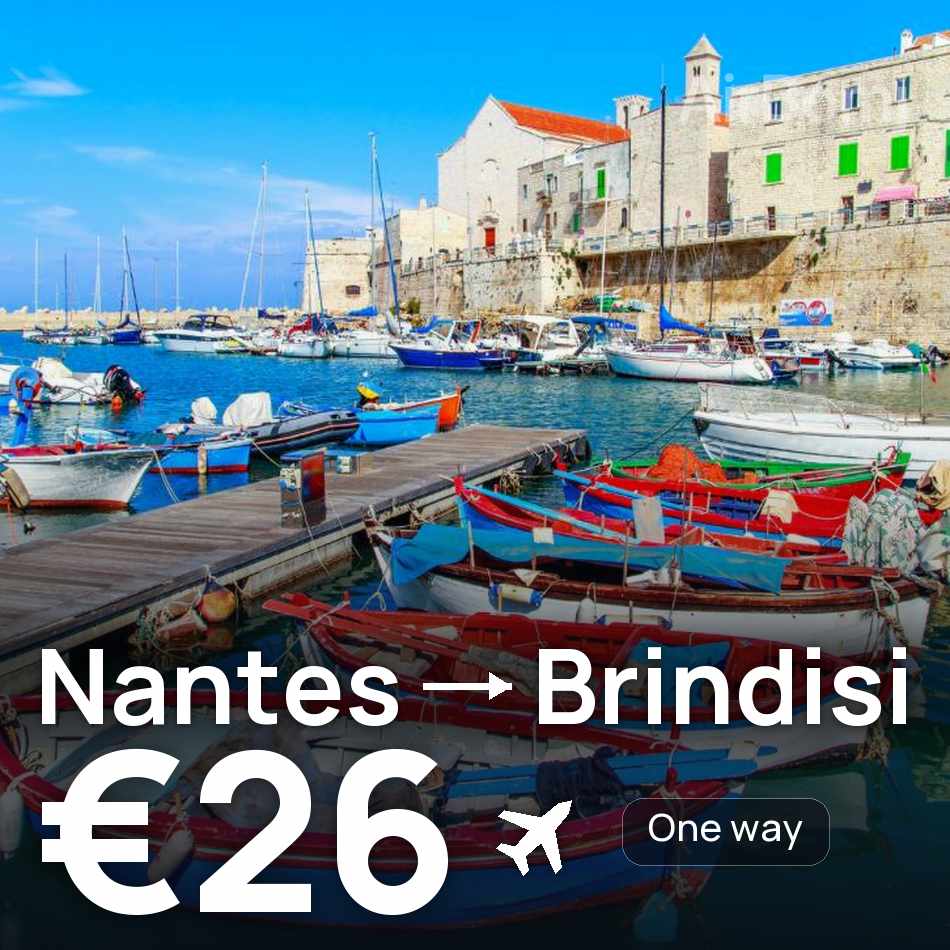 Tiket pesawat: Nantes — Brindisi, €26