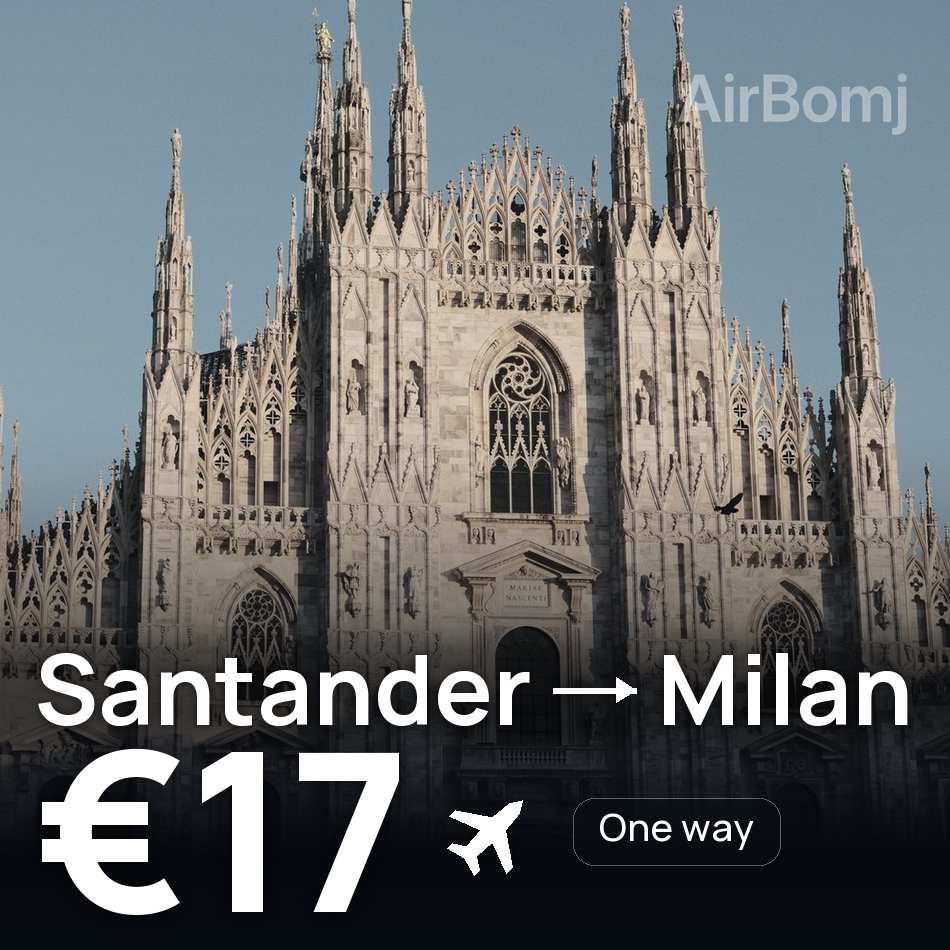 Bilet de avion: Santander — Milan, €17