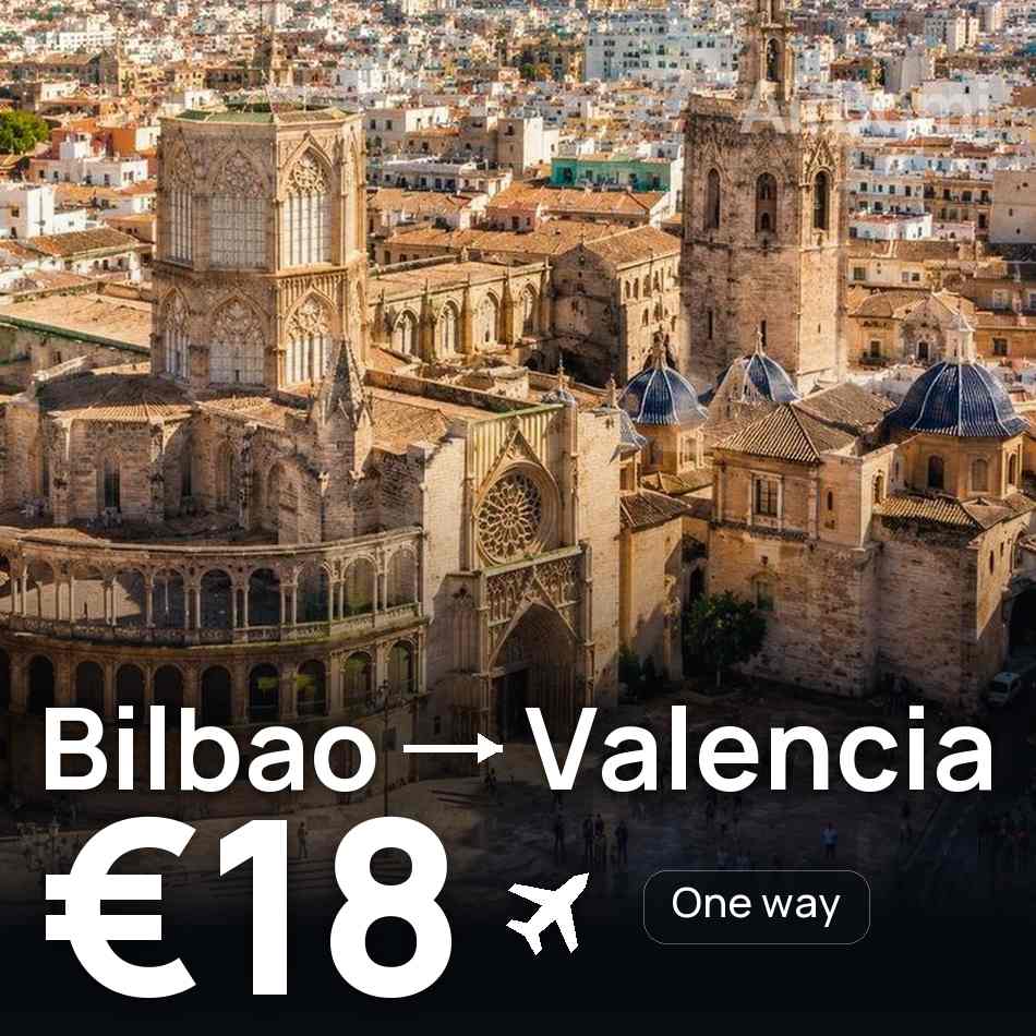Billet d'avion : Bilbao — Valence, €18