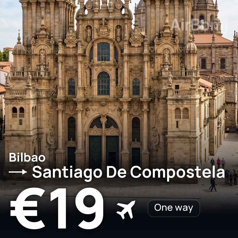 Billet d'avion : Bilbao — St Jacques de Compostelle, €19