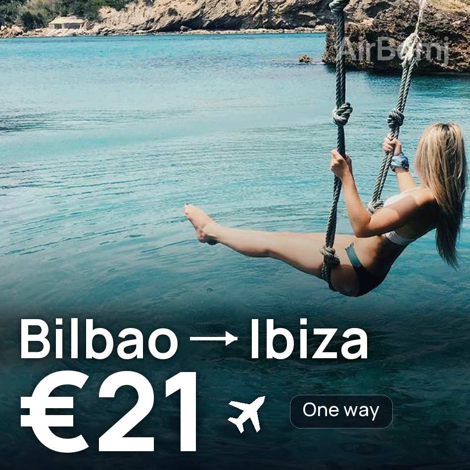 Billet d'avion : Bilbao — Ibiza, €21