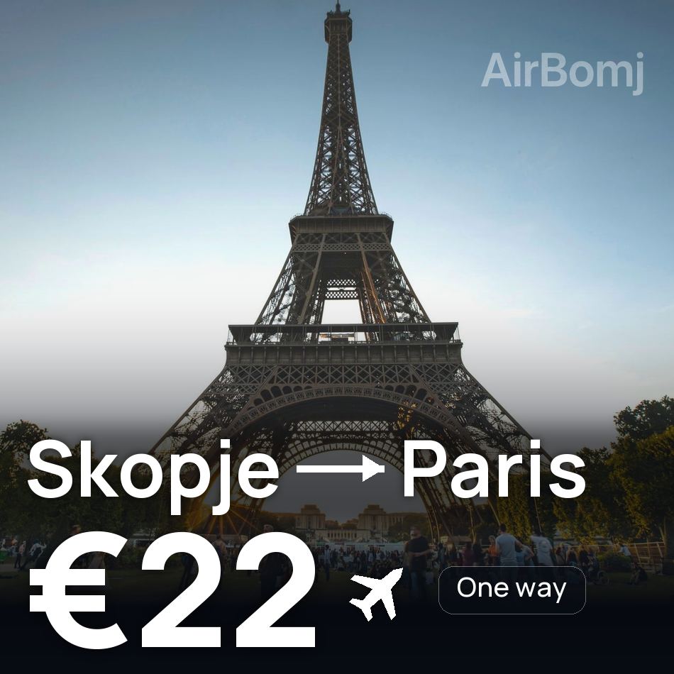 Flight ticket: Skopje to Paris, €22