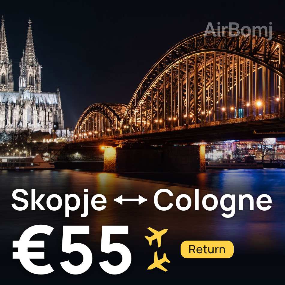 Flight ticket: Skopje to Cologne, €55