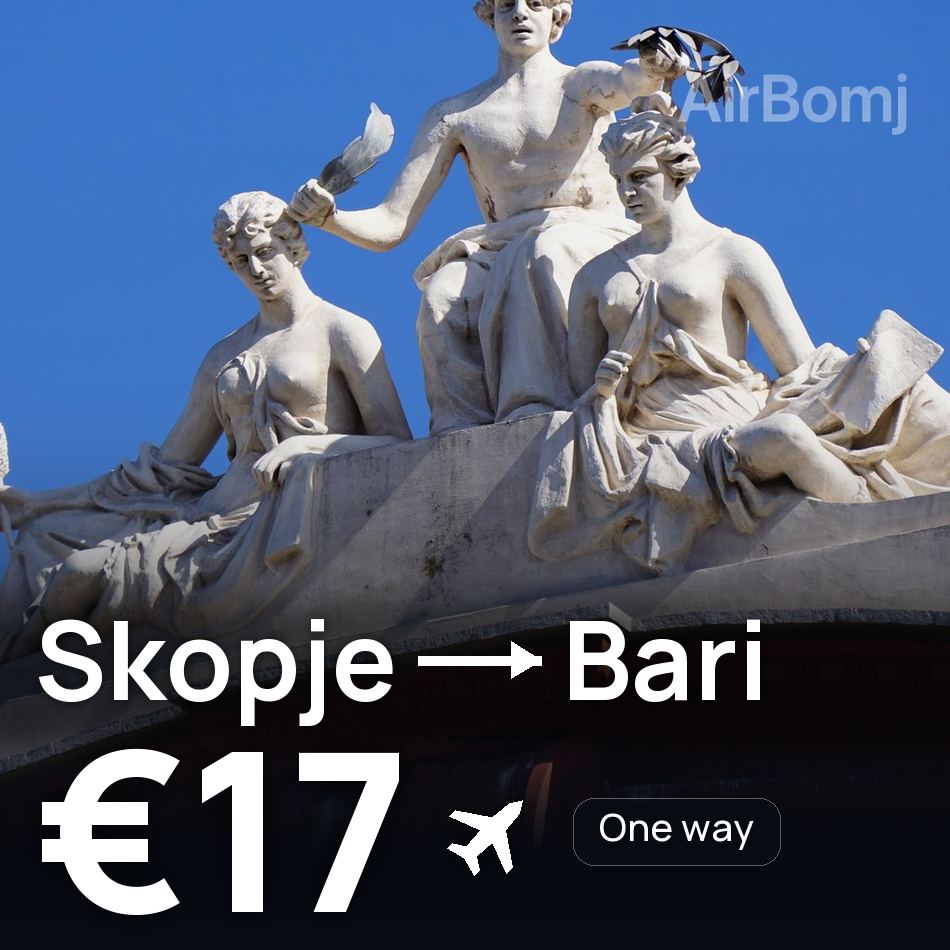 Flight ticket: Skopje to Bari, €17