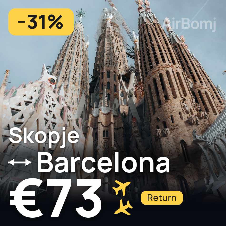 Flight ticket: Skopje to Barcelona, €73