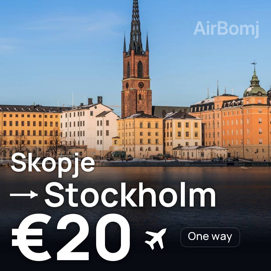 Flight ticket: Skopje to Stockholm, €20