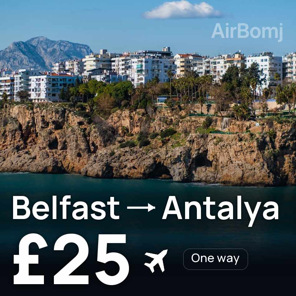 Flugticket: Belfast — Antalya, £25