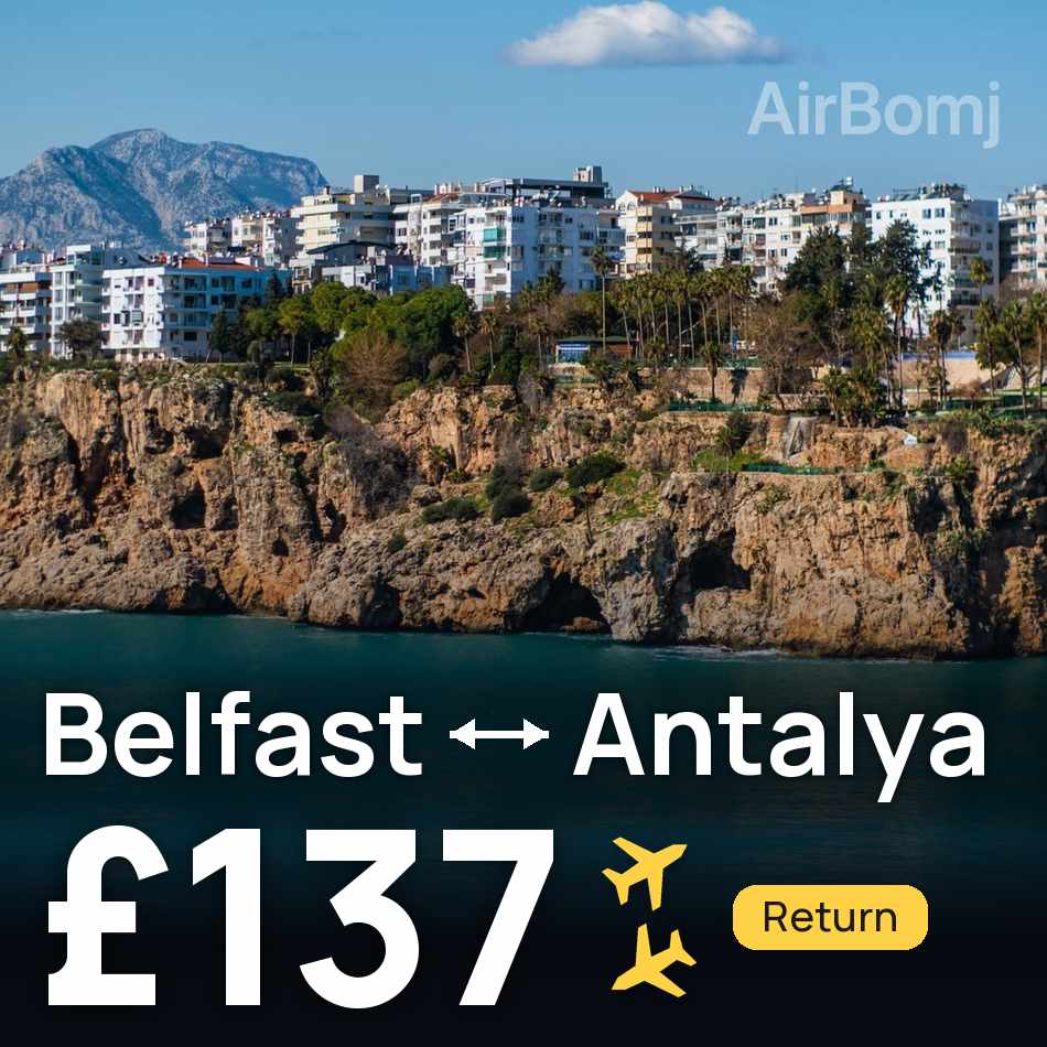 Flugticket: Belfast — Antalya, £137