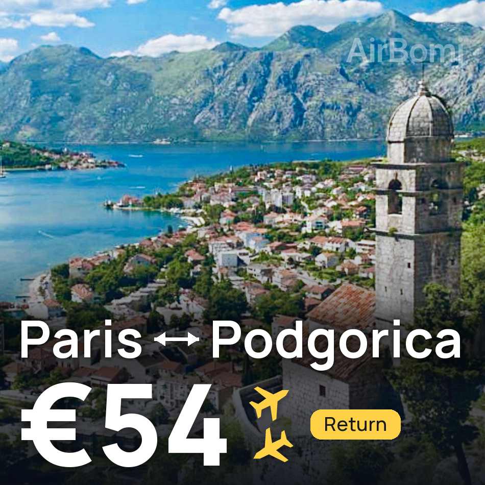 تذكرة طيران: باريس — بودجوريتسا، €54