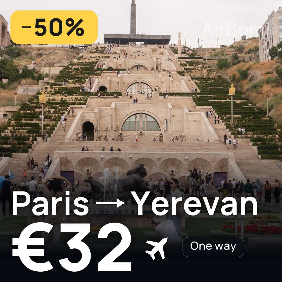 Flugticket: Paris — Eriwan, €32