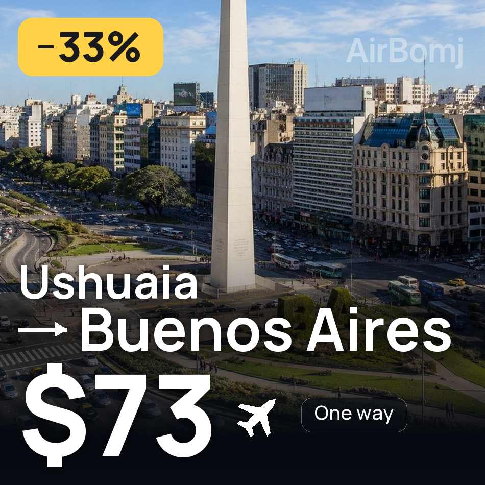 Uçak bileti: Ushuaia — Buenos Aires, $73