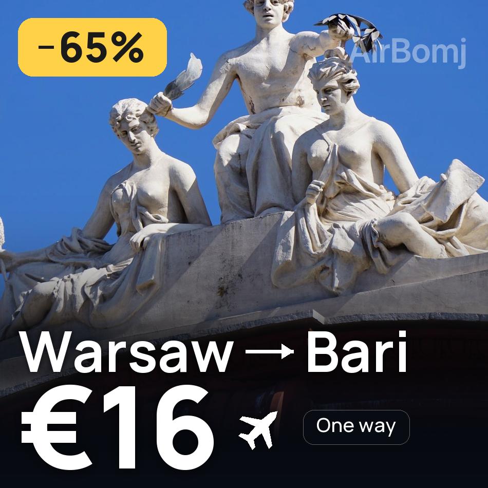 Biglietto aereo: Varsavia — Bari, €16