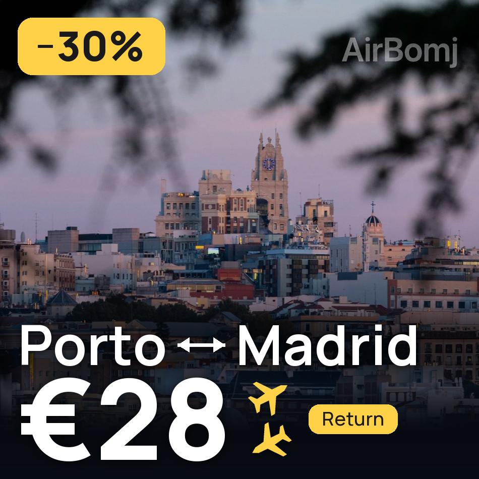 Bilet de avion: Porto — Madrid, €28
