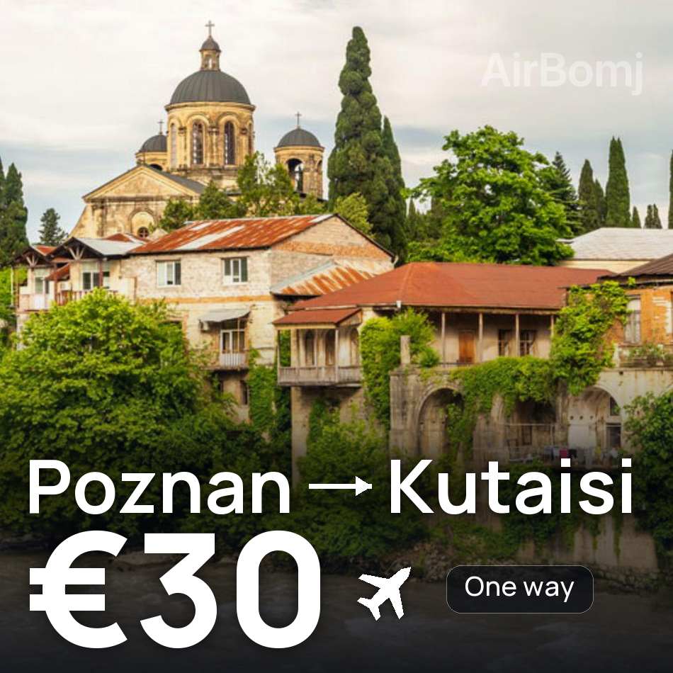 Flugticket: Posen — Kutaissi, €30