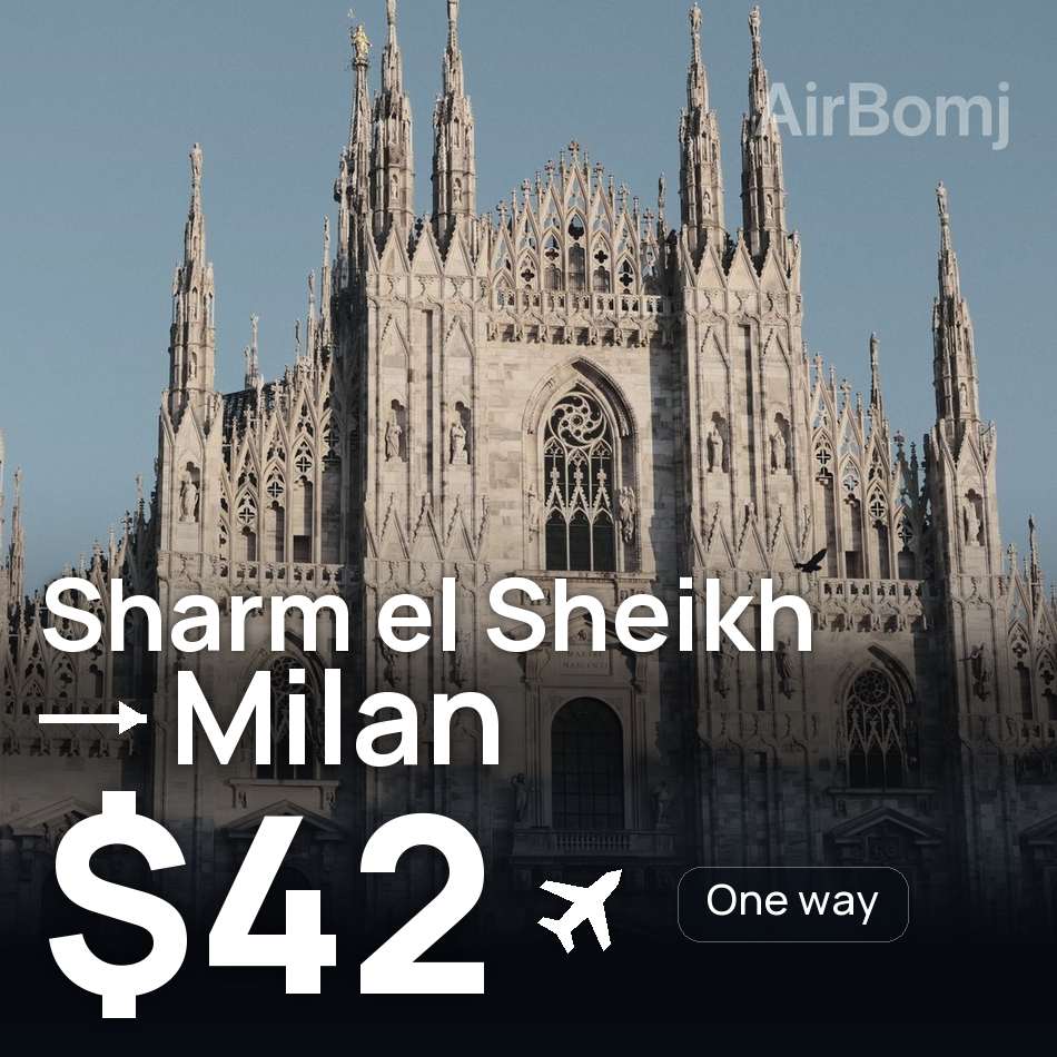 Uçak bileti: Şarm El-Şeyh — Milano, $42