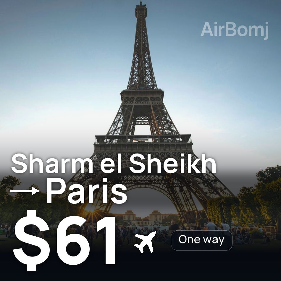 Uçak bileti: Şarm El-Şeyh — Paris, $61