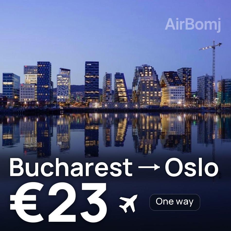 Billet d'avion : Bucarest — Oslo, €23
