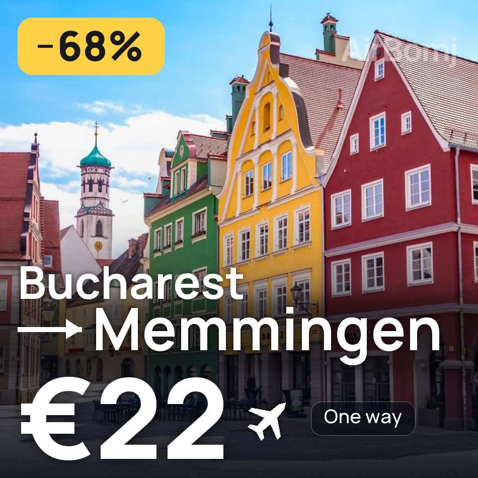 Billet d'avion : Bucarest — Memmingen, €22
