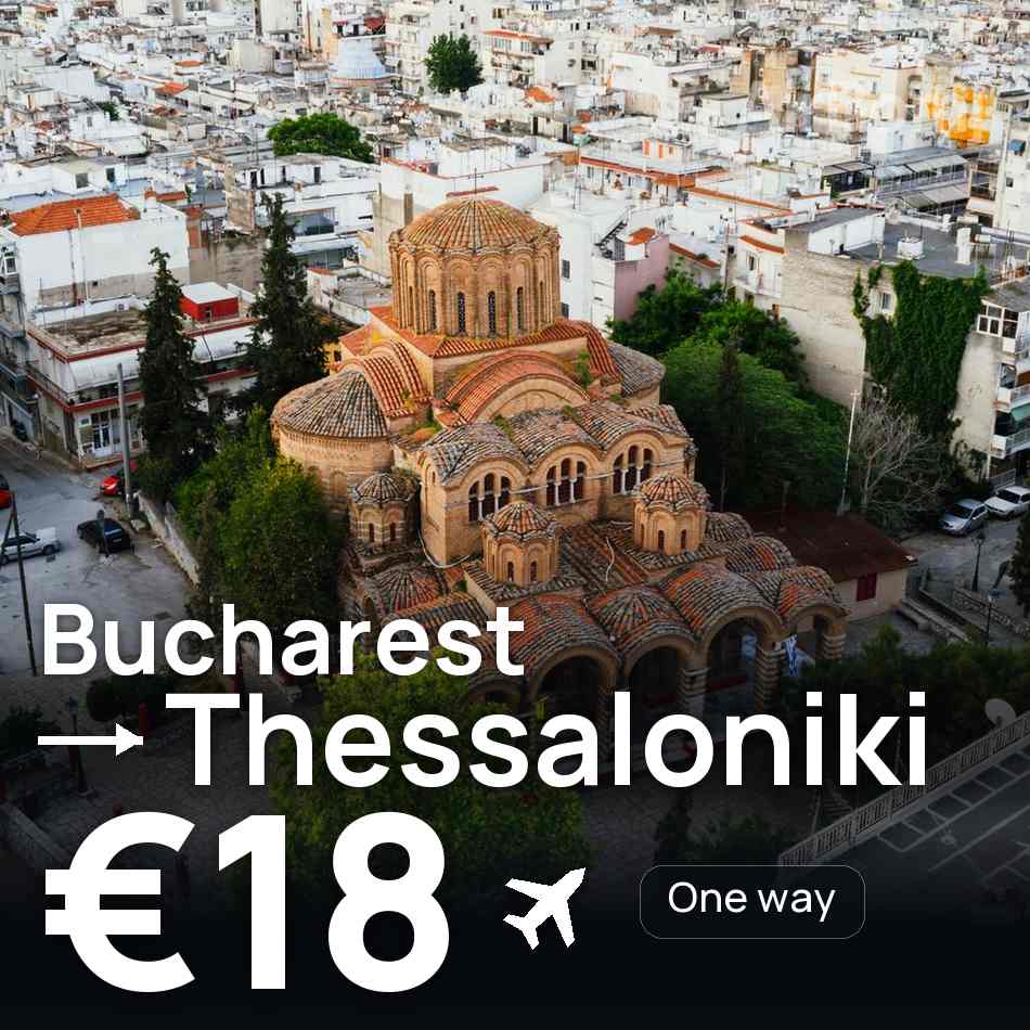 Billet d'avion : Bucarest — Thessalonique, €18